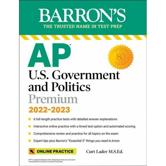 Barron's AP: AP U.S. Government and Politics Premium, 2022-2023: Comprehensive Review with 6 Practice Tests + an Online Timed Test Option (Paperback)