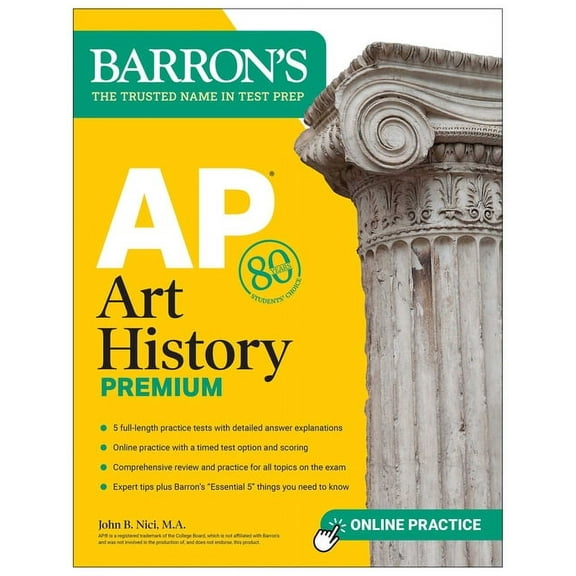 Barron's AP Prep AP Art History Premium, Sixth Edition: Prep Book with 5 Practice Tests + Comprehensive Review + Online Practice, (Paperback)