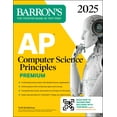 Barron's AP Prep: AP Computer Science Principles Premium, 2025: 6 ...