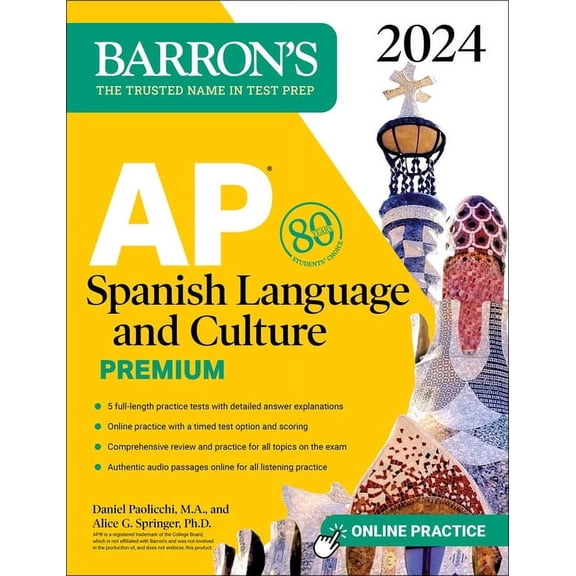 Pre-Owned Barron's AP Prep: AP Spanish Language and Culture Premium, 2024: 5 Practice Tests + Comprehensive Review + Online Practice (Paperback)