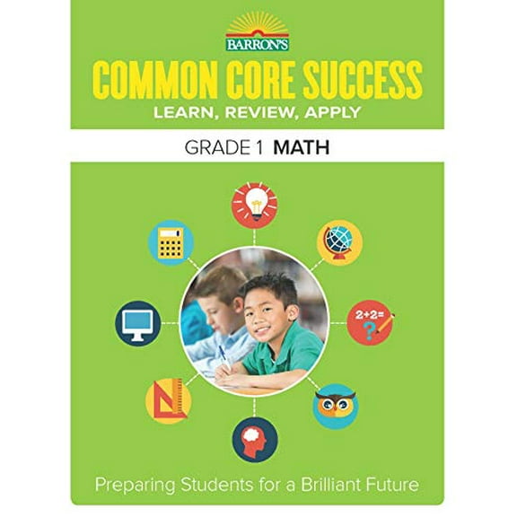 Pre-Owned Common Core Success Grade 1 Math: Preparing Students for a Brilliant Future (Paperback) 1438006705 9781438006703