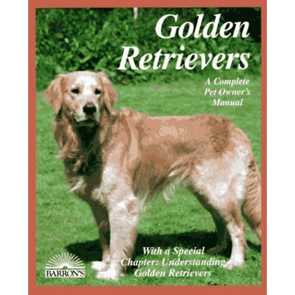Pre-Owned Golden Retrievers (Complete Pet Owner's Manual) Paperback