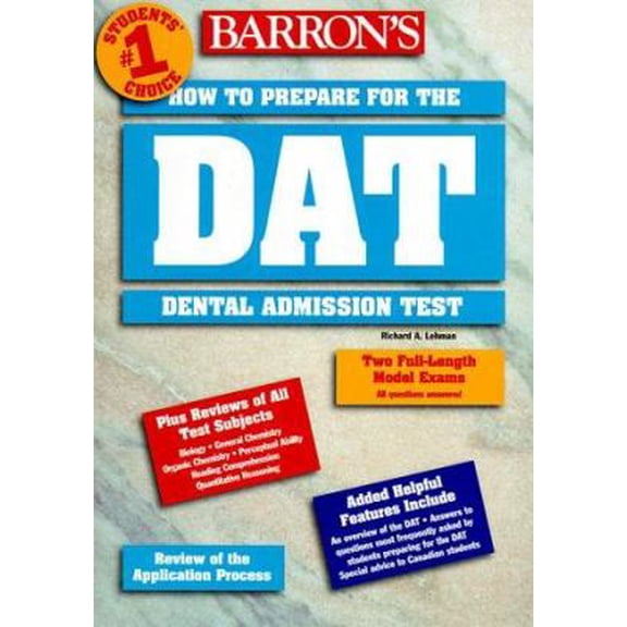 Pre-Owned Barron's DAT: How to Prepare for the Dental Admission Test (BARRON'S HOW TO PREPARE FOR THE DENTAL ADMISSIONS TEST (DAT)) Paperback
