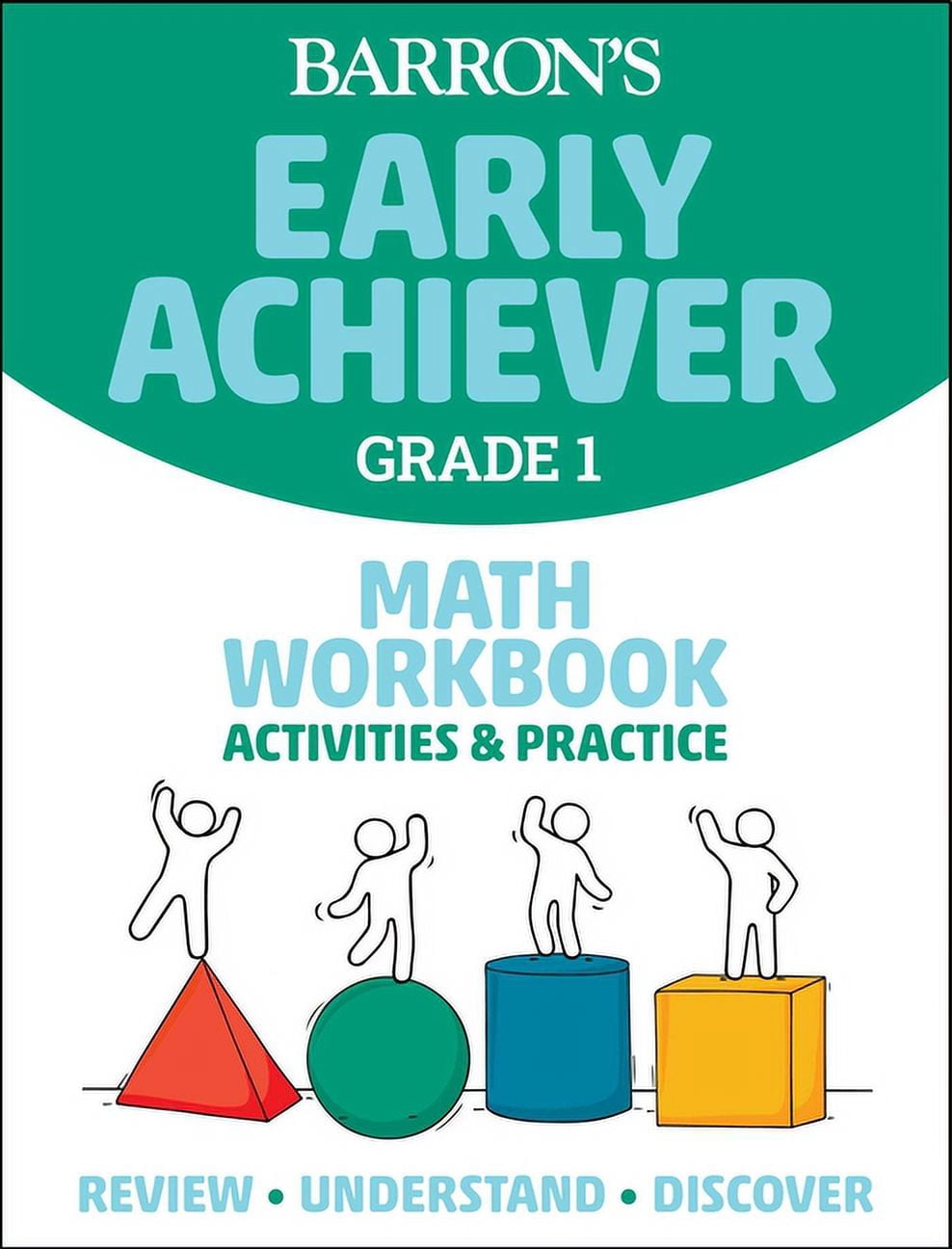 Barron's Early Achiever: Barron's Early Achiever: Grade 1 Math Workbook ...