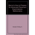 thumbnail image 1 of Pre-Owned Barron's How to Prepare for Advanced Placement Examinations- Mathematics Paperback, 1 of 1