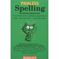 thumbnail image 1 of Pre-Owned Painless Spelling (Barron's Painless) (Paperback) 0764105671 9780764105678, 1 of 1