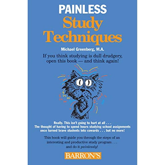 Pre-Owned Painless Study Techniques (Paperback) 0764140590 9780764140594