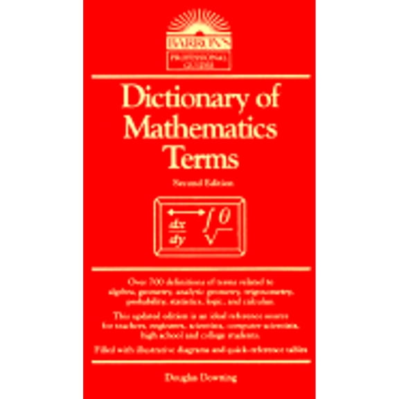 Pre-Owned Dictionary of Mathematics Terms, Barron's Professional Guides, by Douglas Downing (Paperback), Education, English