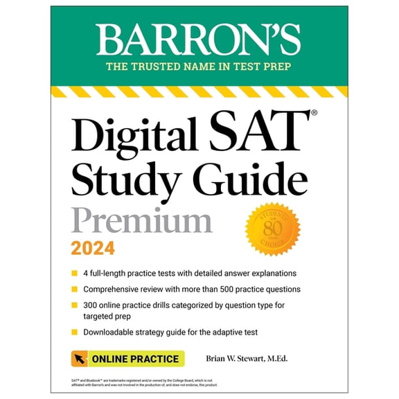 Barron's SAT Prep: Digital SAT Study Guide Premium, 2024: 4 Practice Tests + Comprehensive Review + Online Practice (Paperback)