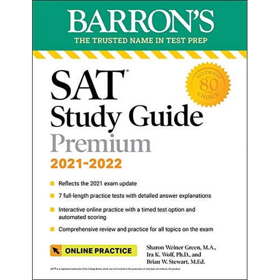 Pre-Owned Barron's SAT Study Guide Premium, 2021-2022 (Reflects the 2021 Exam Update): 7 Practice Tests + Comprehensive Review + Online Practice (Barron's Test Prep) Paperback