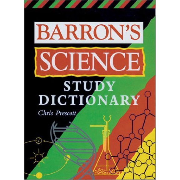 Pre-Owned Barron's Science Study Dictionary (Paperback) 0764116525 9780764116520