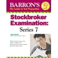 thumbnail image 1 of Barron's Stockbroker Exam: Series 7: Barron's Stockbroker Examination: Series 7 (Paperback), 1 of 1