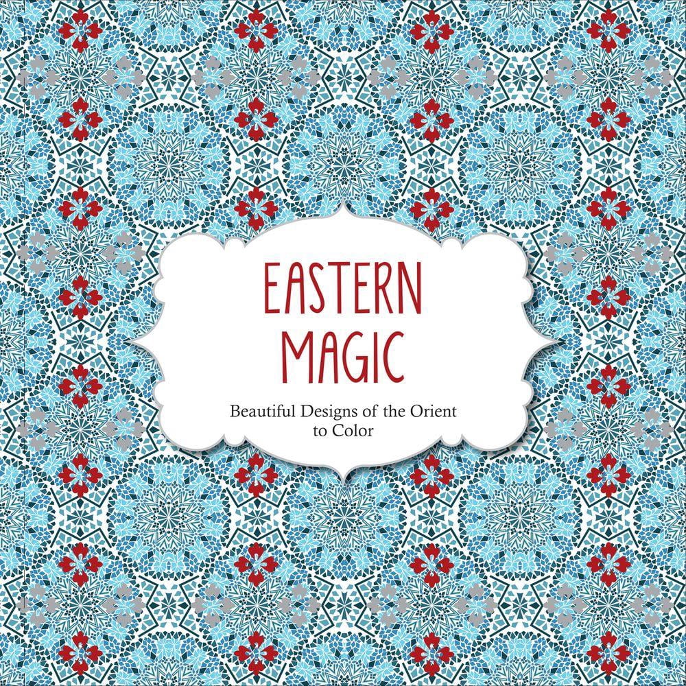 Barrons Educational Series Inc, Eastern Magic Designs Coloring Book For Adults