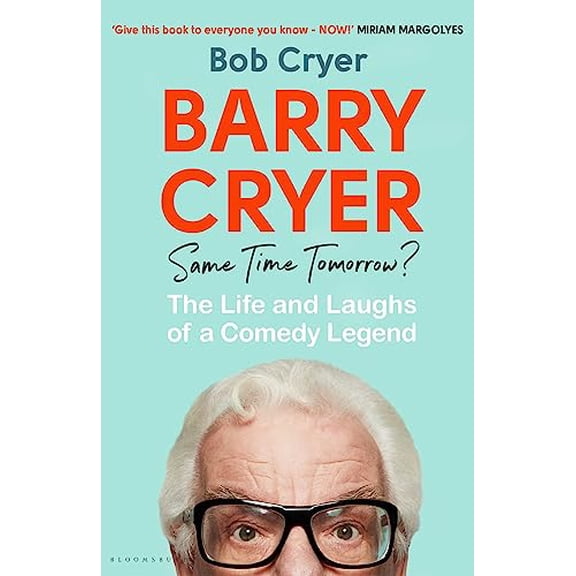 Pre-Owned Barry Cryer: Same Time Tomorrow? (Hardcover) 152666531X 9781526665317