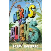 Barry Jonsberg Nerds vs Aliens! Paperback