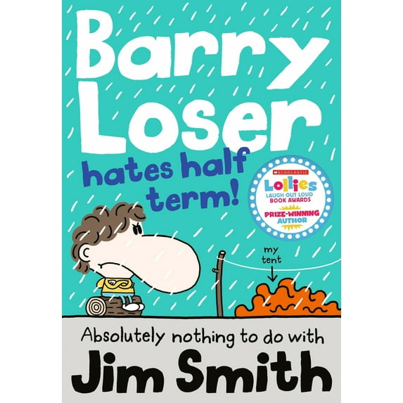 Barry Loser Barry Loser Hates Half Term, Book 7, (Paperback)
