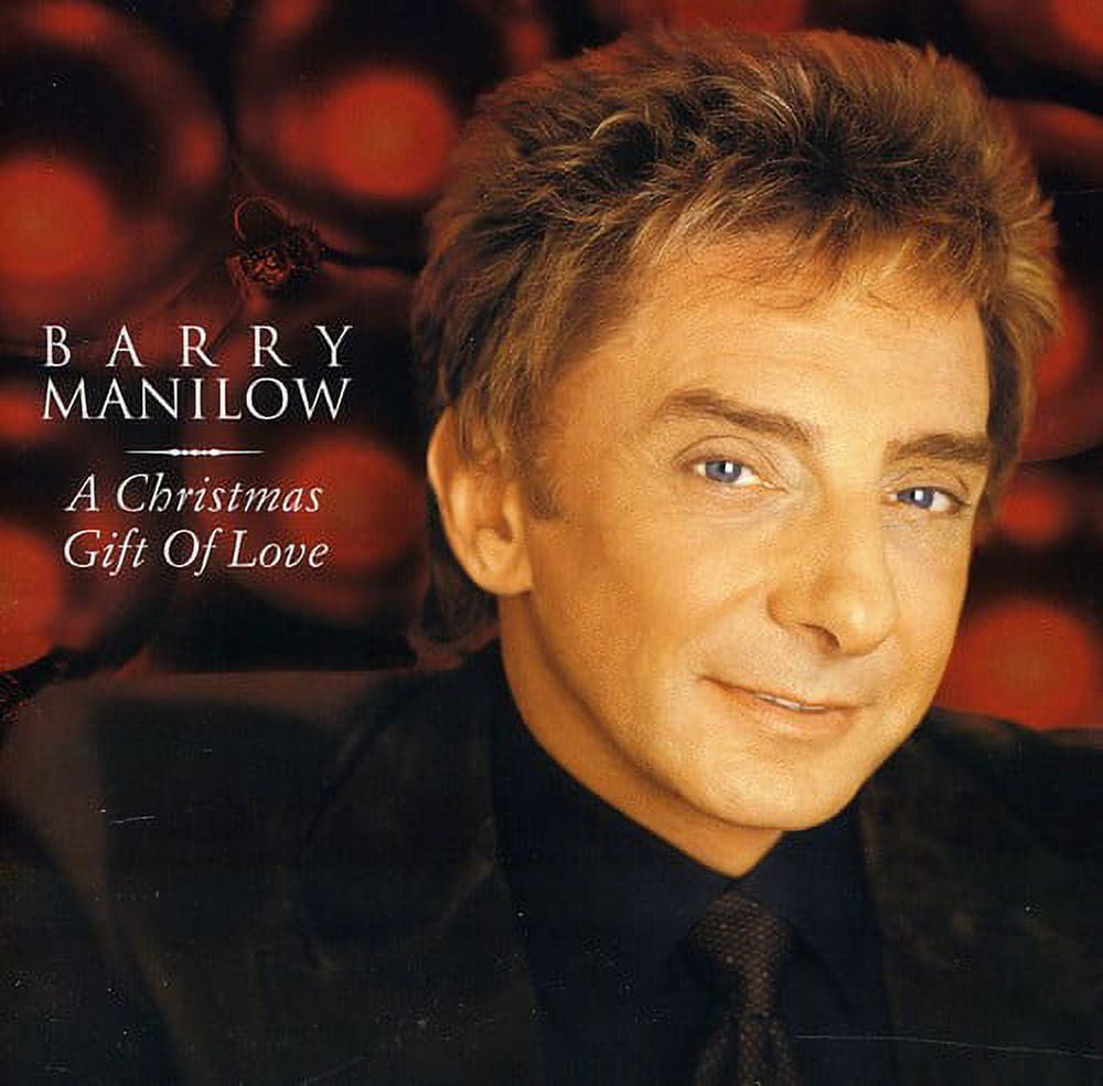 Barry Manilow - A Christmas Gift Of Love - Music & Performance - CD