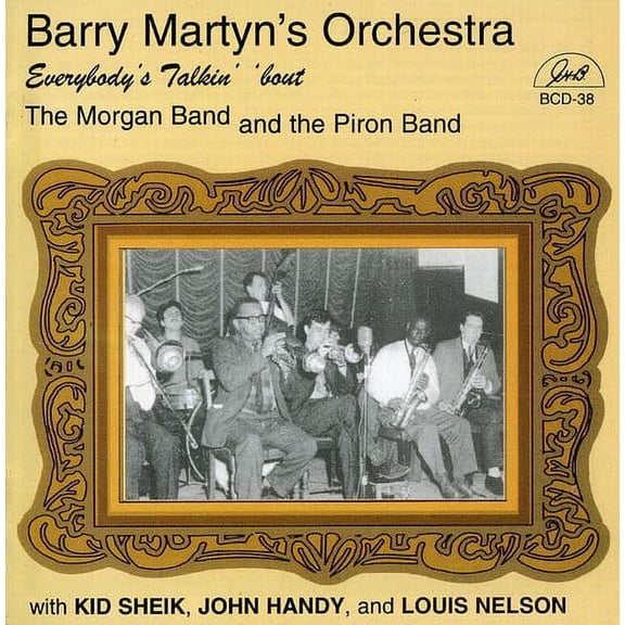 Barry Martyn - Everybody's Talkin' 'Bout The Sam Morgan Band and The A.J. Pirion Band - Jazz - CD