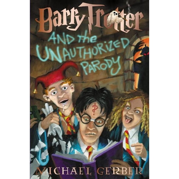 Barry Trotter and the Unauthorized Parody (Paperback)