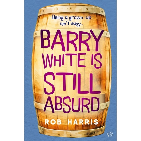 Barry White is Still Absurd, (Paperback)