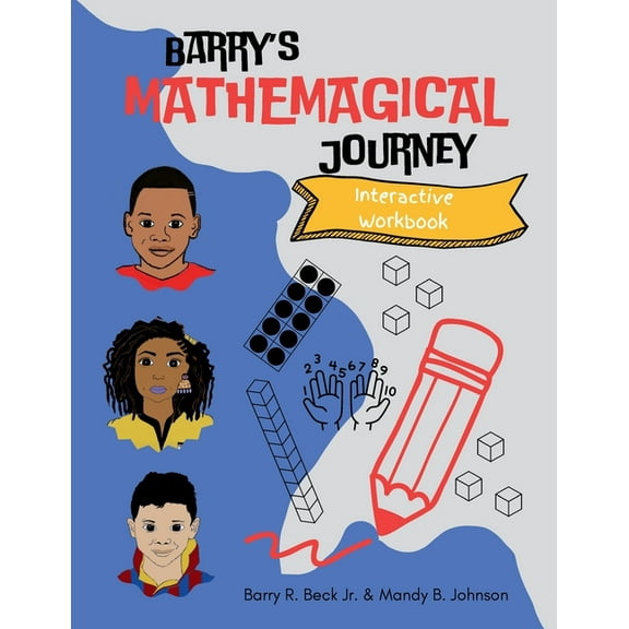 Barry's Mathemagical Journey Interactive Workbook, (Paperback)