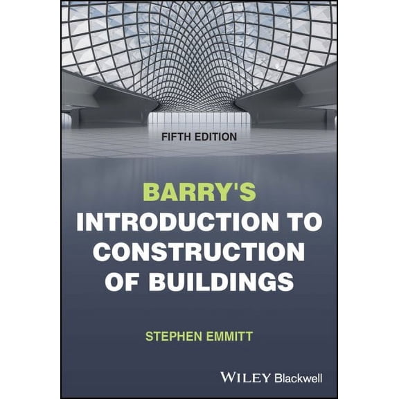 Barry's Introduction to Construction of Buildings