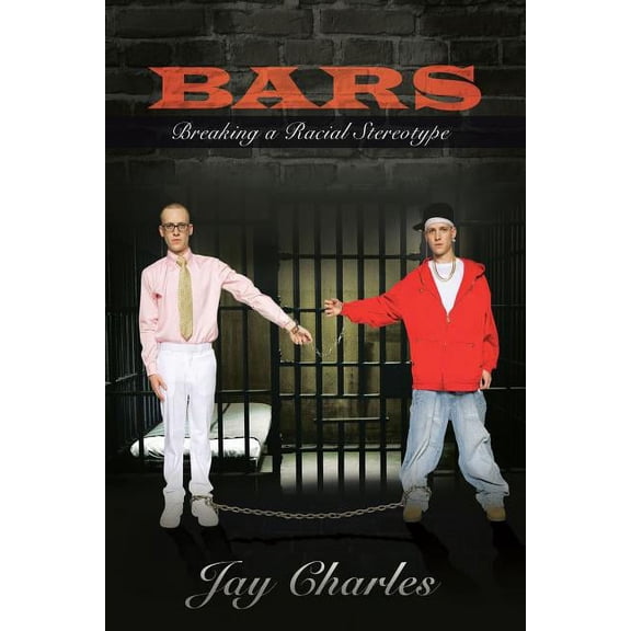 Bars : Breaking a Racial Stereotype