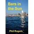 thumbnail image 1 of Bars in the Sun: A true story of running a restaurant and bar on the Costa del Sol. (Paperback), 1 of 1