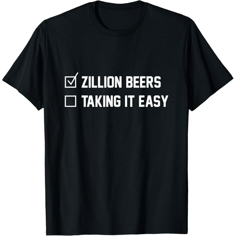 Barstool Sports Zillion Beers Taking It Easy T-Shirt Barstool Sports Zillion Beers Taking It Easy T-Shirt