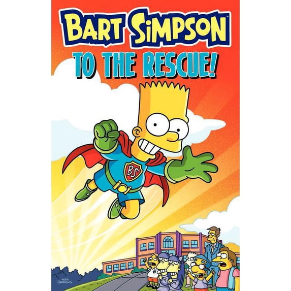 Bart Simpson to the Rescue!, (Paperback)