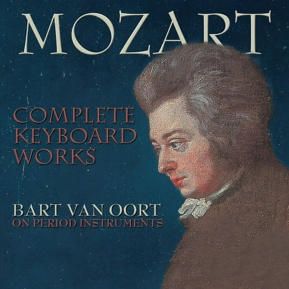 Bart Van Oort - Complete Keyboard Works - Music & Performance - CD