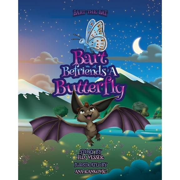 Bart the Bat: Bart Befriends A Butterfly (Paperback)