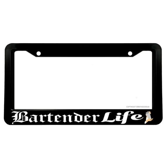 Bartender Life Funny Joke Gag Car Truck License Plate Frame