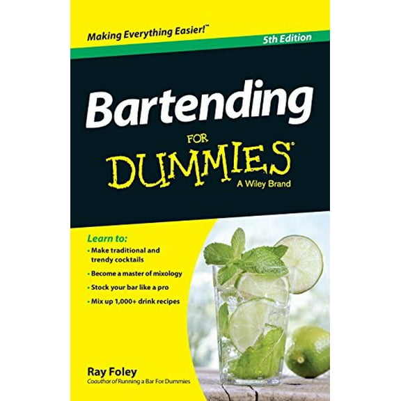 Pre-Owned Bartending for Dummies (Paperback) 1118791266 9781118791264