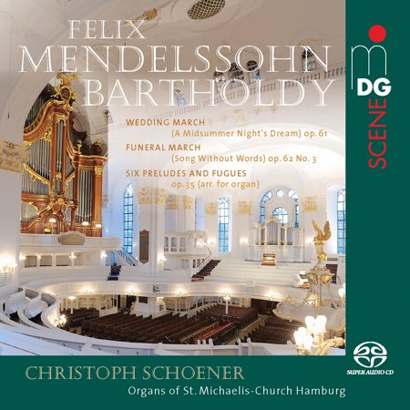 Bartholdy / Schoener - Wedding March 61 / Funeral March 62 3 / 6 Prelude - Music & Performance - SACD