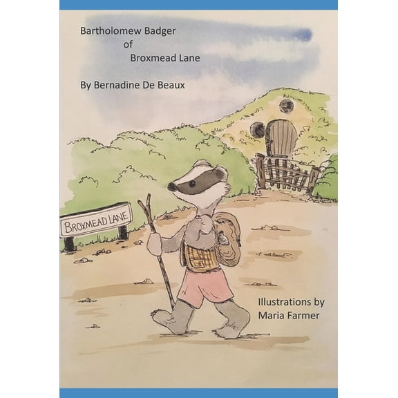 Bartholomew Badger of Broxmead Lane Bartholomew Badger of Broxmead Lane: Big Brother, Book 1, (Paperback)