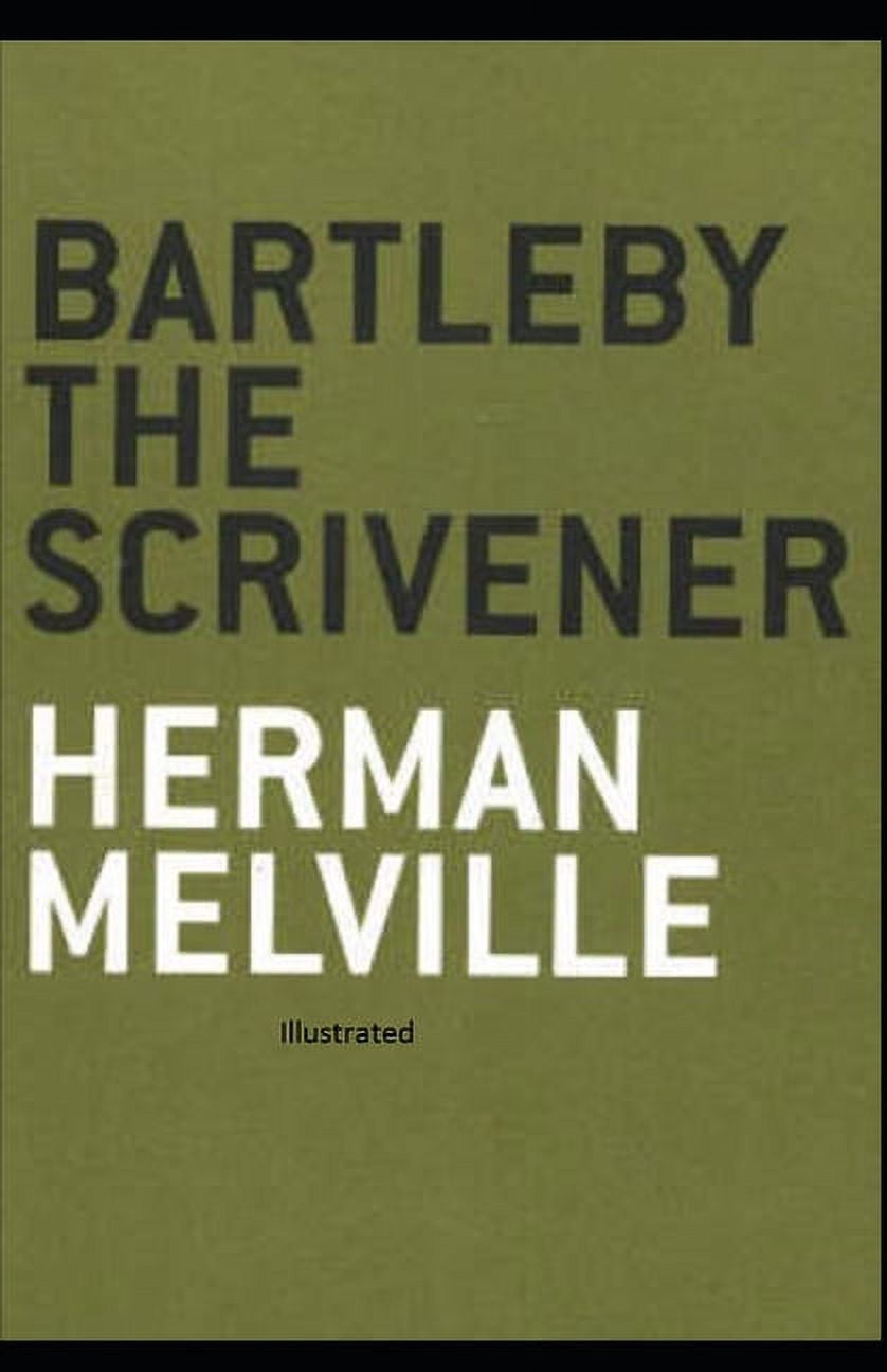 Bartleby the Scrivener Illustrated (Paperback)