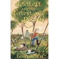 thumbnail image 1 of Pre-Owned Bartlett & the Forest of Plenty (Hardcover) 1582349312 9781582349312, 1 of 1