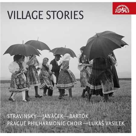 Bartok / Stravinsky / Knezikova - Village Stories - Music & Performance - CD