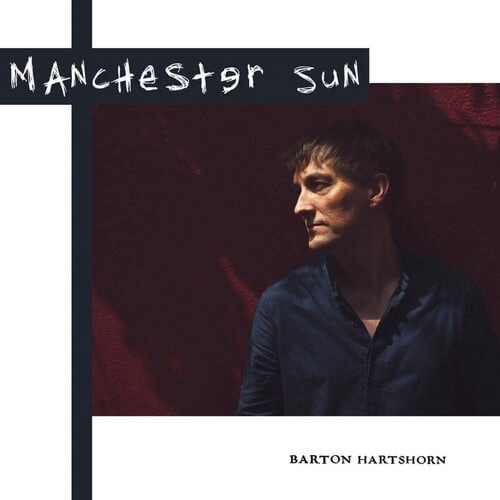 Barton Hartshorn - Manchester Sun - Music & Performance - Vinyl