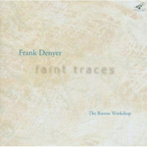 Barton Workshop - Faint Traces - Music & Performance - CD
