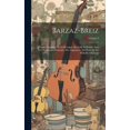 thumbnail image 1 of Barzaz-Breiz: Chants Populaires De La Bretagne, Recueills Et PubliÃ©s Avec Une Traduction FranÃ§aise, Des Arguments, Des N, (Hardcover), 1 of 1