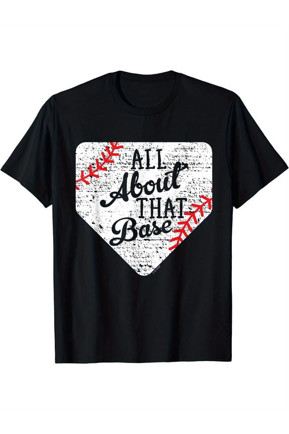 All About That Base" Cute Mom Baseball Team T-Shirt - 100% Cotton, Soft & Breathable, Casual Crew Neck Tee with Fun Baseball-Themed Print, Perfect for Daily Wear, Workouts, or Team Activities