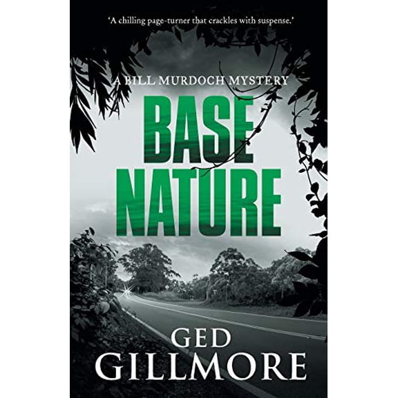 Pre-Owned Base Nature: Volume 3 (A Bill Murdoch Mystery) Paperback