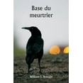 thumbnail image 1 of Base du meurtrier, (Paperback), 1 of 1