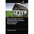 thumbnail image 1 of Base giuridica per le attività dello zemstvo . provinciale di Tavrichesky (Paperback), 1 of 1