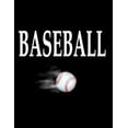thumbnail image 1 of Baseball : 100 Pages 8.5 X 11 Notebook College Ruled Line Paper (Paperback), 1 of 1