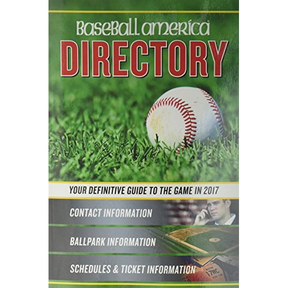 Pre-Owned Baseball America 2017 Directory, Volume 1: Who's Who in Baseball, and Where to Find Them (Paperback) by Editors of Baseball America (Compiled by)