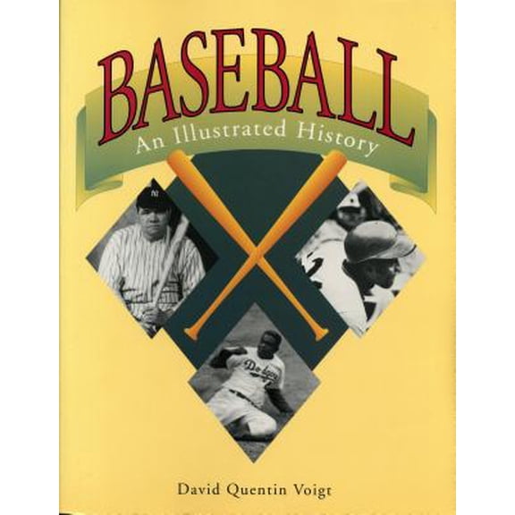 Pre-Owned Baseball: An Illustrated History (Hardcover) by David Quentin Voigt