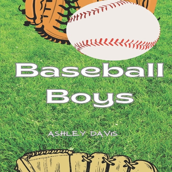 Baseball Boys (Paperback)